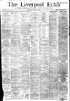 Liverpool Echo Wednesday 31 January 1883 Page 1