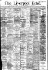 Liverpool Echo Saturday 03 February 1883 Page 1