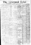 Liverpool Echo Friday 11 May 1883 Page 1