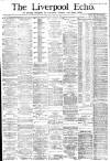 Liverpool Echo Saturday 12 May 1883 Page 1