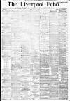 Liverpool Echo Monday 09 July 1883 Page 1
