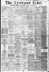 Liverpool Echo Tuesday 10 July 1883 Page 1