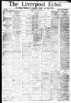 Liverpool Echo Thursday 19 July 1883 Page 1