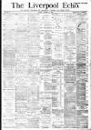 Liverpool Echo Friday 12 October 1883 Page 1
