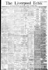 Liverpool Echo Wednesday 17 October 1883 Page 1