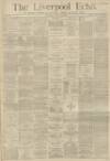 Liverpool Echo Saturday 19 January 1884 Page 1