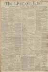 Liverpool Echo Tuesday 04 November 1884 Page 1