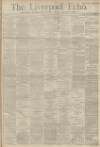 Liverpool Echo Tuesday 11 November 1884 Page 1