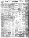 Liverpool Echo Monday 16 February 1885 Page 1