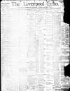 Liverpool Echo Friday 31 July 1885 Page 1