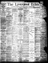 Liverpool Echo Wednesday 14 October 1885 Page 1