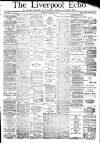 Liverpool Echo Saturday 09 January 1886 Page 1