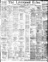 Liverpool Echo Wednesday 03 March 1886 Page 1