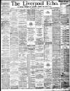 Liverpool Echo Monday 05 July 1886 Page 1