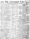 Liverpool Echo Monday 09 August 1886 Page 1