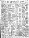 Liverpool Echo Monday 23 April 1888 Page 1