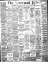 Liverpool Echo Tuesday 24 July 1888 Page 1