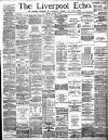 Liverpool Echo Friday 03 August 1888 Page 1