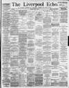 Liverpool Echo Monday 03 June 1889 Page 1