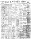 Liverpool Echo Saturday 25 January 1890 Page 1