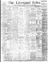 Liverpool Echo Thursday 13 February 1890 Page 1