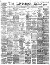 Liverpool Echo Saturday 08 March 1890 Page 1