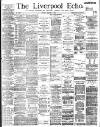 Liverpool Echo Friday 21 March 1890 Page 1