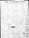 Liverpool Echo Monday 28 July 1890 Page 1