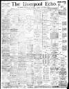 Liverpool Echo Wednesday 05 November 1890 Page 1