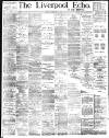 Liverpool Echo Monday 09 February 1891 Page 1