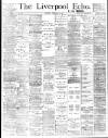 Liverpool Echo Thursday 12 February 1891 Page 1