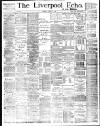 Liverpool Echo Tuesday 03 March 1891 Page 1
