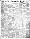 Liverpool Echo Tuesday 22 September 1891 Page 1