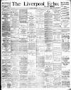 Liverpool Echo Tuesday 06 October 1891 Page 1