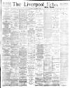 Liverpool Echo Thursday 29 December 1892 Page 1