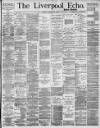 Liverpool Echo Tuesday 10 January 1893 Page 1