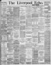 Liverpool Echo Wednesday 01 February 1893 Page 1