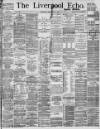 Liverpool Echo Wednesday 15 February 1893 Page 1