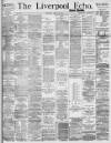 Liverpool Echo Thursday 23 March 1893 Page 1