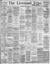 Liverpool Echo Thursday 13 April 1893 Page 1