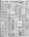 Liverpool Echo Thursday 20 July 1893 Page 1