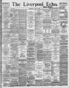 Liverpool Echo Wednesday 02 August 1893 Page 1