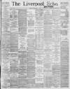 Liverpool Echo Friday 08 September 1893 Page 1