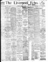 Liverpool Echo Saturday 12 December 1896 Page 1