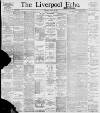 Liverpool Echo Tuesday 24 August 1897 Page 1