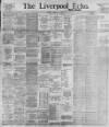 Liverpool Echo Monday 14 February 1898 Page 1