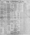 Liverpool Echo Thursday 17 February 1898 Page 1