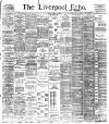 Liverpool Echo Friday 14 April 1899 Page 1