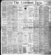 Liverpool Echo Wednesday 02 August 1899 Page 1