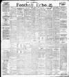 Liverpool Echo Saturday 05 August 1899 Page 1